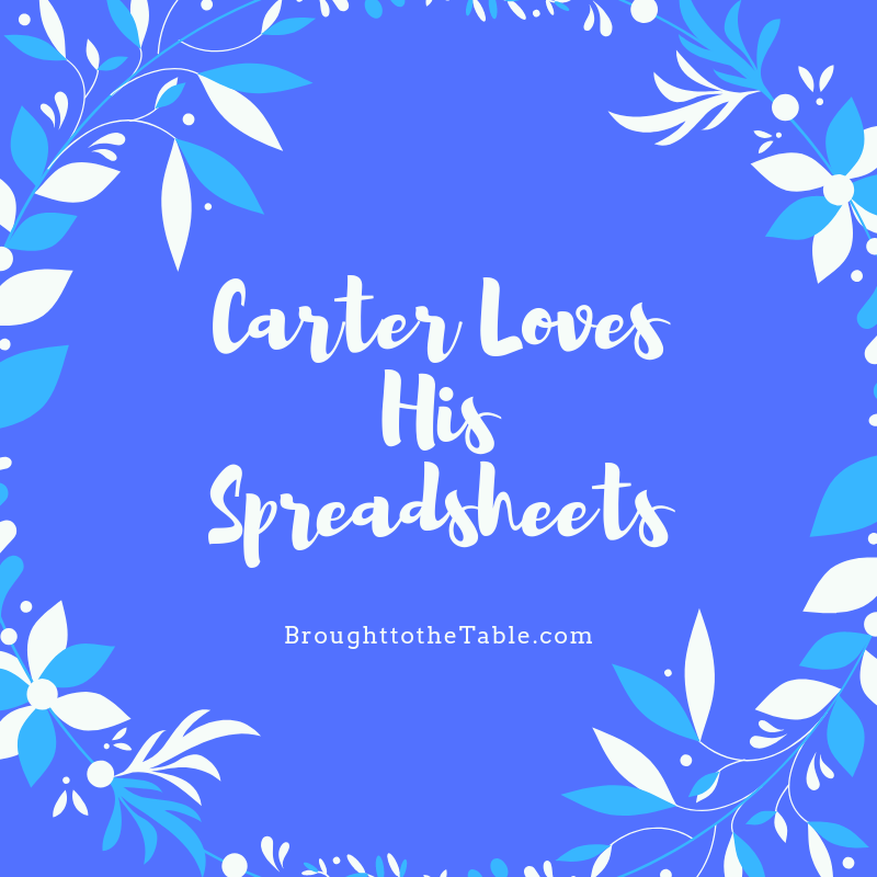 Carter Loves His Spreadcheets